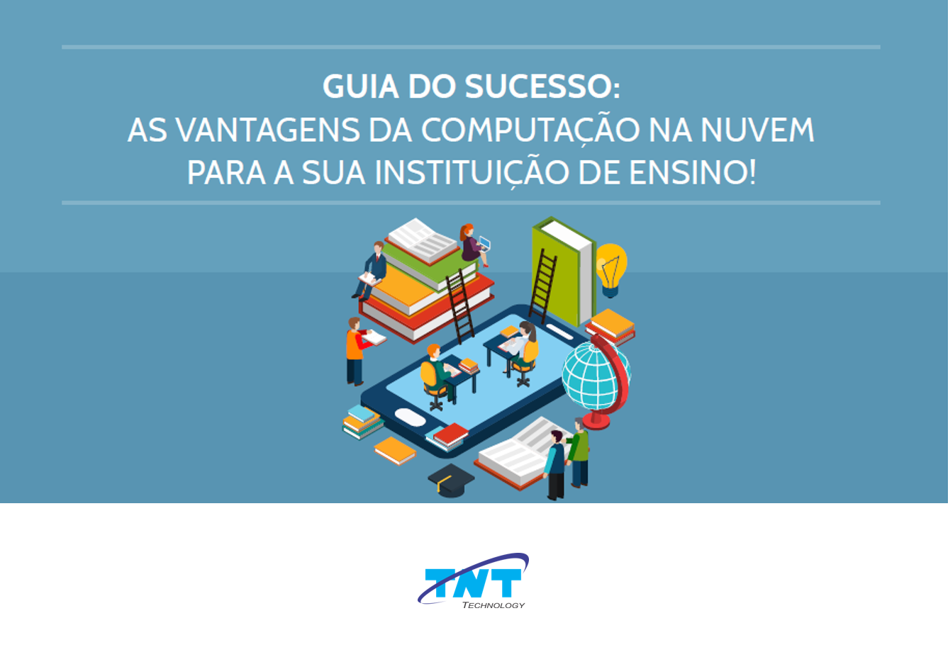 Guia do Sucesso: As Vantagens da Computação na Nuvem para a sua Instituição de Ensino!