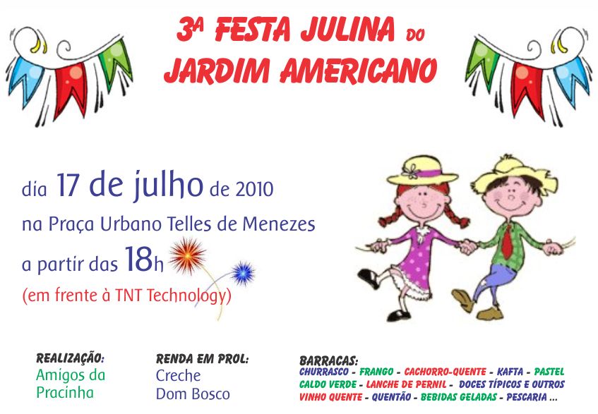 3ª Festa Julina do Jd. Americano