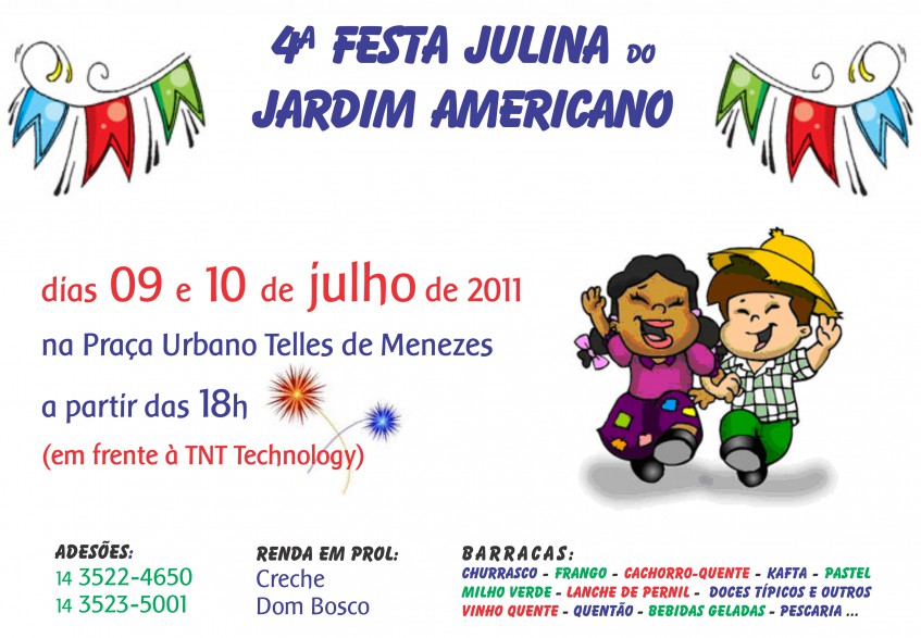 4ª Festa Julina do Jd. Americano