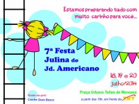 7ª Festa Julina do Jd. Americano